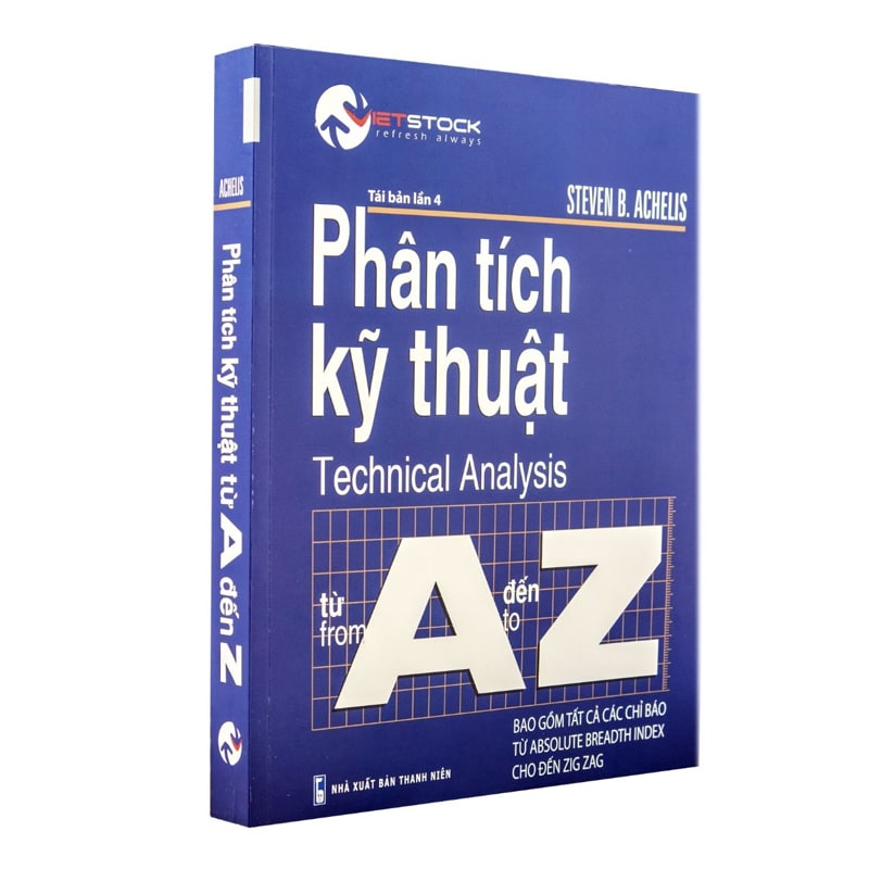 Phân Tích Kỹ Thuật Từ A Đến Z – Technical Analysis from A to Z – Steven B. Achelis