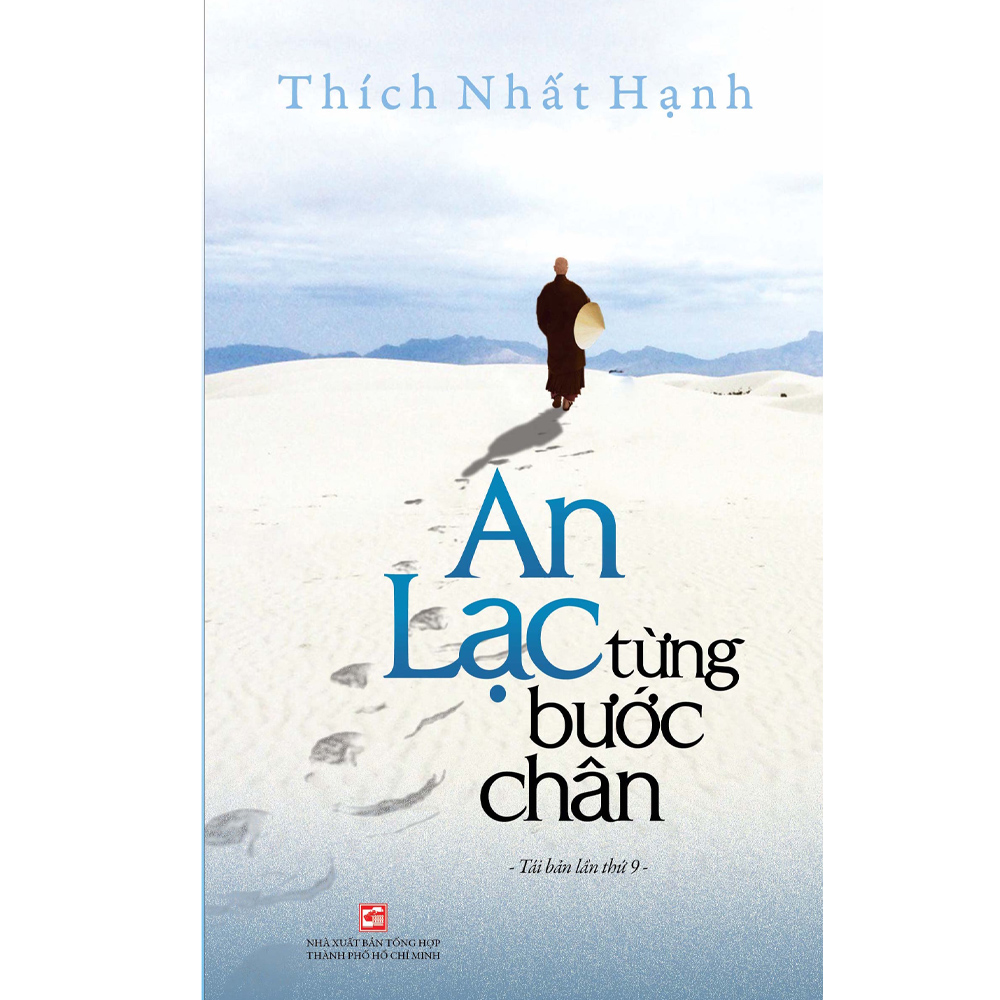 An Lạc Từng Bước Chân – Thích Nhất Hạnh