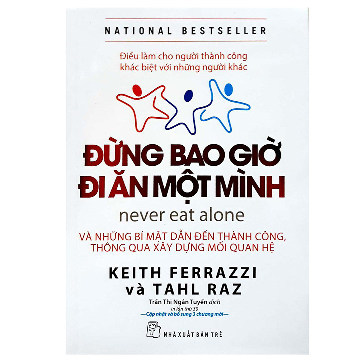 Đừng Bao Giờ Đi Ăn Một Mình – Never eat alone