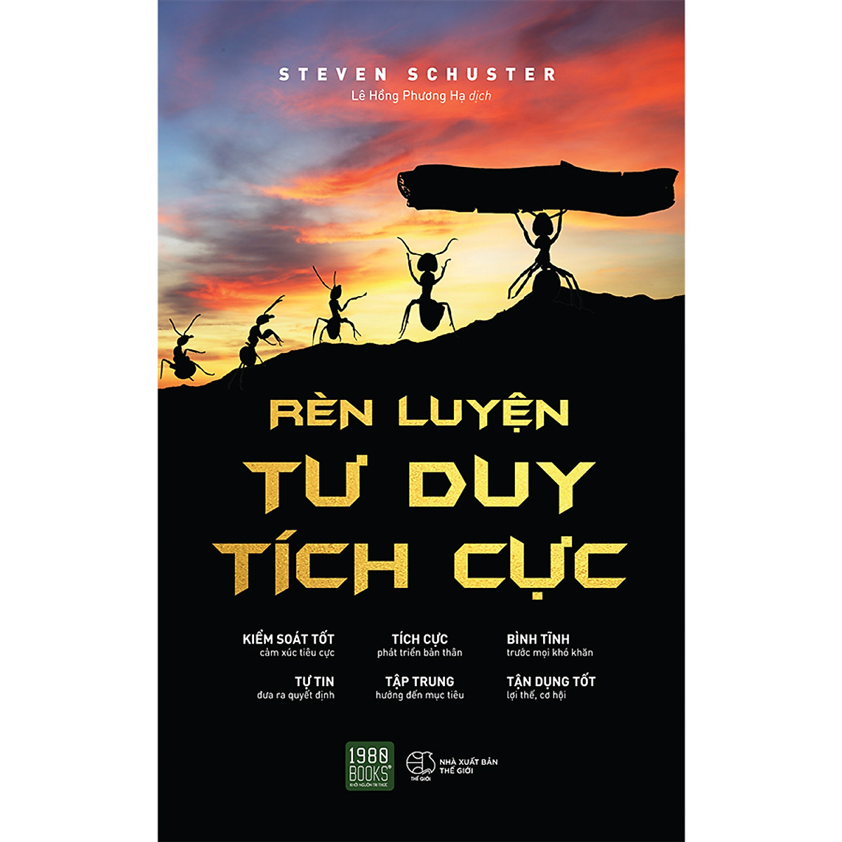 Rèn Luyện Tư Duy Tích Cực – Steven Schuster