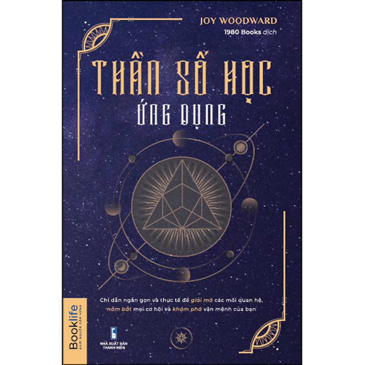 Thần Số Học Ứng Dụng – Joy Woodward