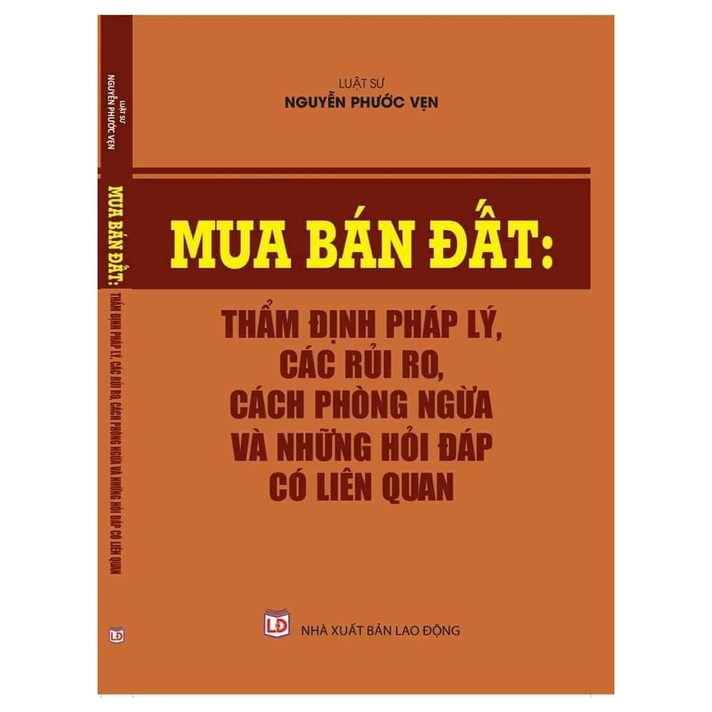 Sách – Mua bán đất: Thẩm định pháp lý, các rủi ro, cách phòng ngừa và những hỏi đáp có liên quan