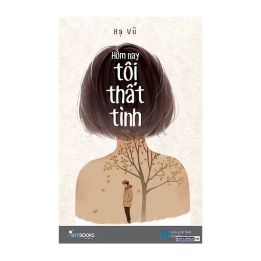 Hôm nay tôi thất tình