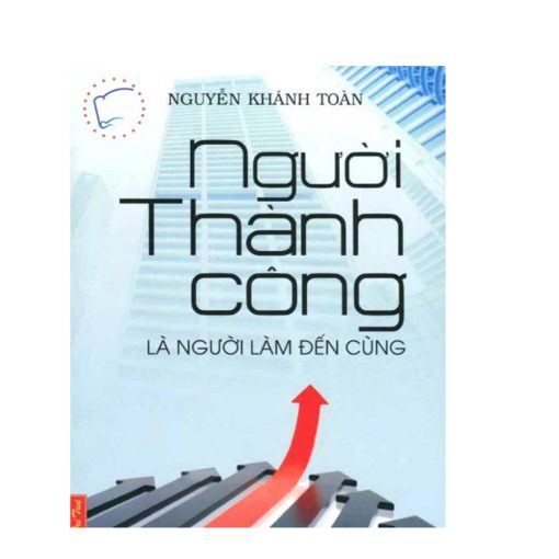 Người thành công là người làm đến cùng