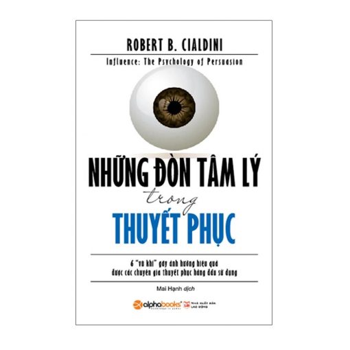 Những đòn tâm lý trong thuyết phục