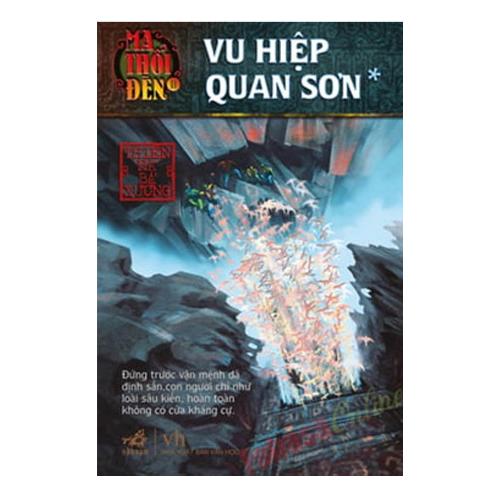 Vu hiệp quan sơn (P2) Ma thổi đèn