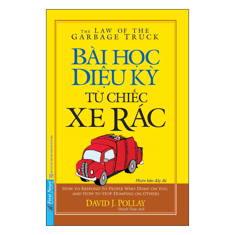 Bài Học Diệu Kỳ Từ Chiếc Xe Rác (Khổ Nhỏ) (Tái Bản 2020)