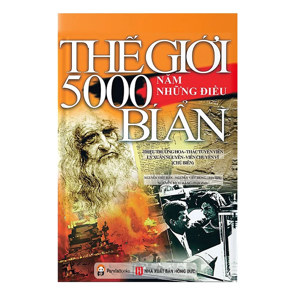 Thế Giới 5000 Năm Những Điều Bí Ẩn (Tái Bản)