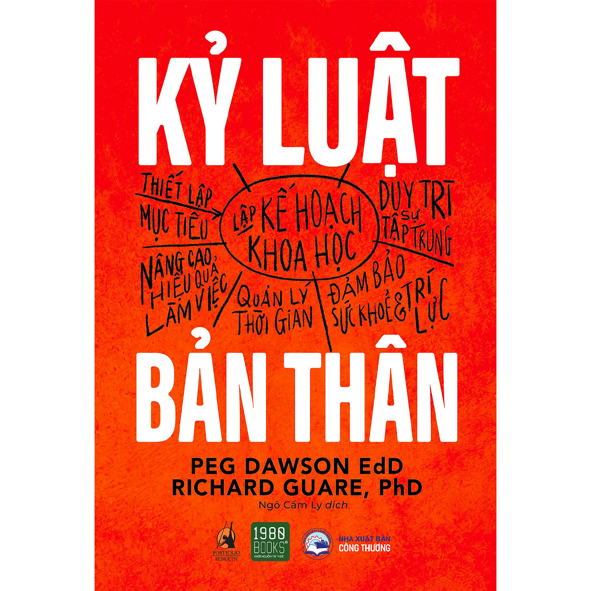 Kỷ Luật Bản Thân – Tác giả: Richard Guare, Peg Dawson